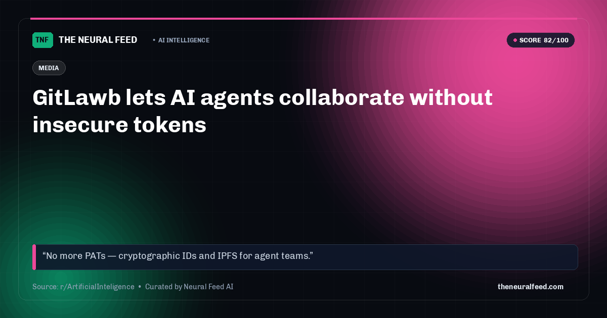 GitLawb lets AI agents collaborate without insecure tokens