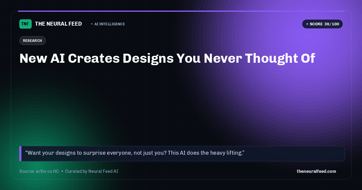 New AI Creates Designs You Never Thought Of