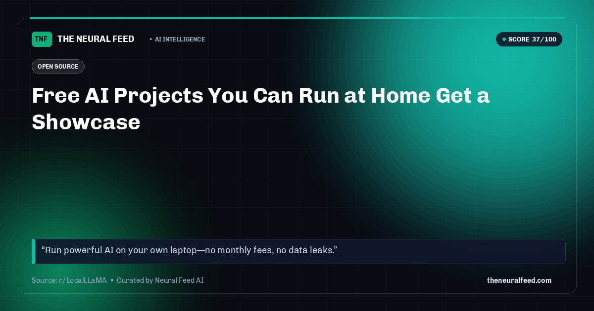 Free AI Projects You Can Run at Home Get a Showcase