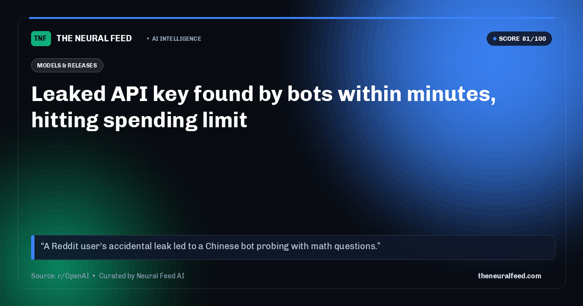 Leaked API key found by bots within minutes, hitting spending limit
