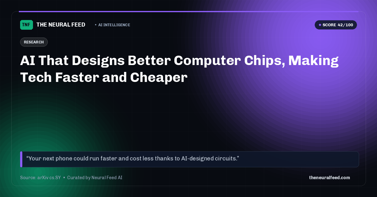 AI That Designs Better Computer Chips, Making Tech Faster and Cheaper