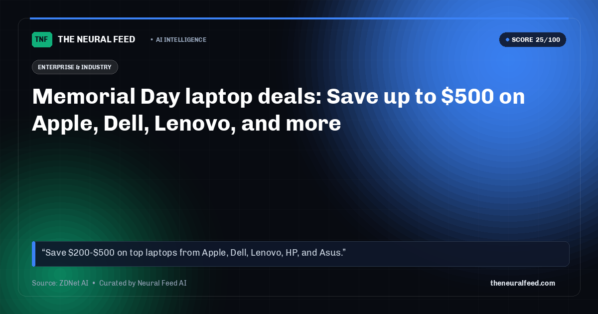 Memorial Day laptop deals: Save up to $500 on Apple, Dell, Lenovo, and more