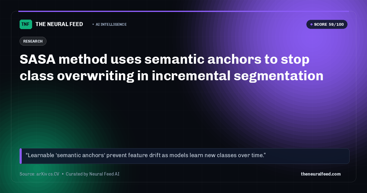SASA method uses semantic anchors to stop class overwriting in incremental segmentation