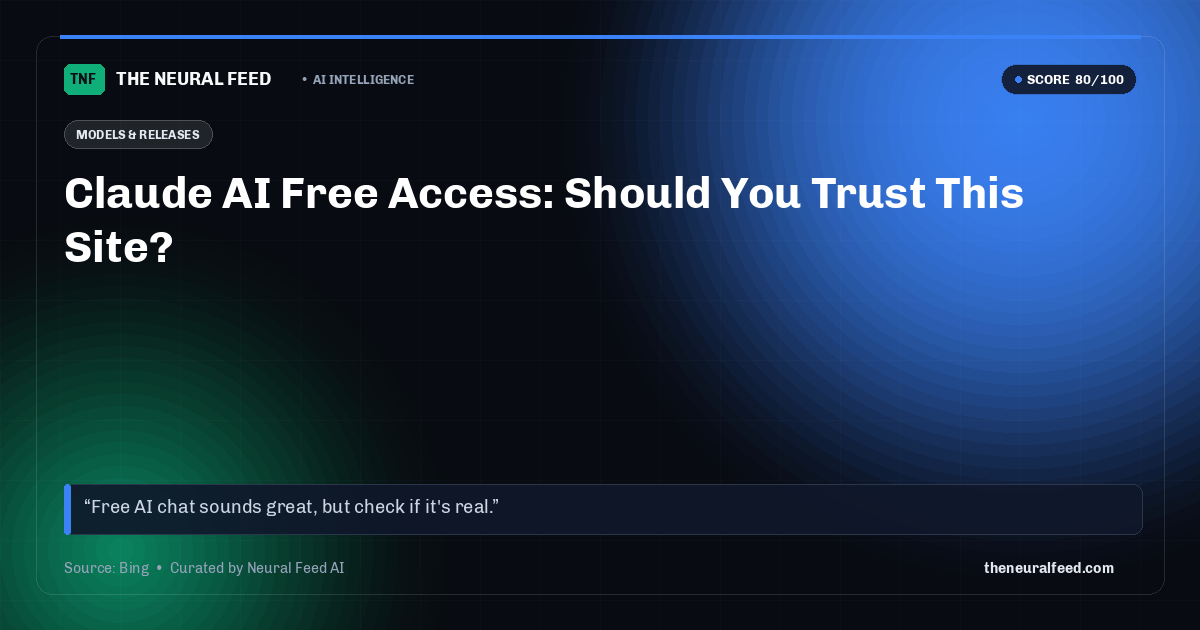 Claude AI Free Access: Should You Trust This Site?
