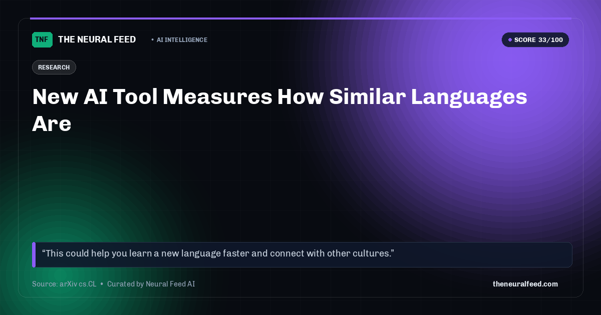 New AI Tool Measures How Similar Languages Are