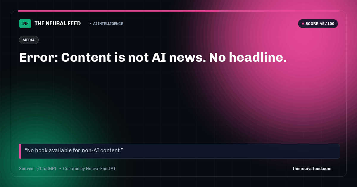 Error: Content is not AI news. No headline.