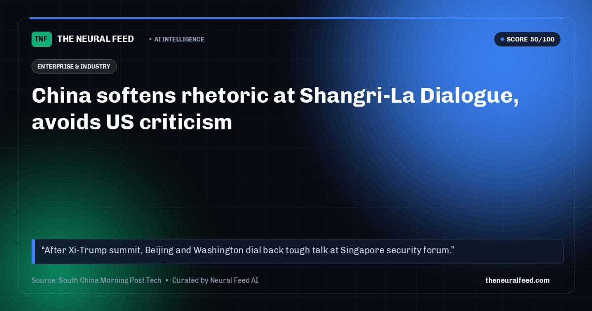 China softens rhetoric at Shangri-La Dialogue, avoids US criticism