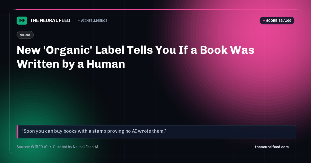 New 'Organic' Label Tells You If a Book Was Written by a Human