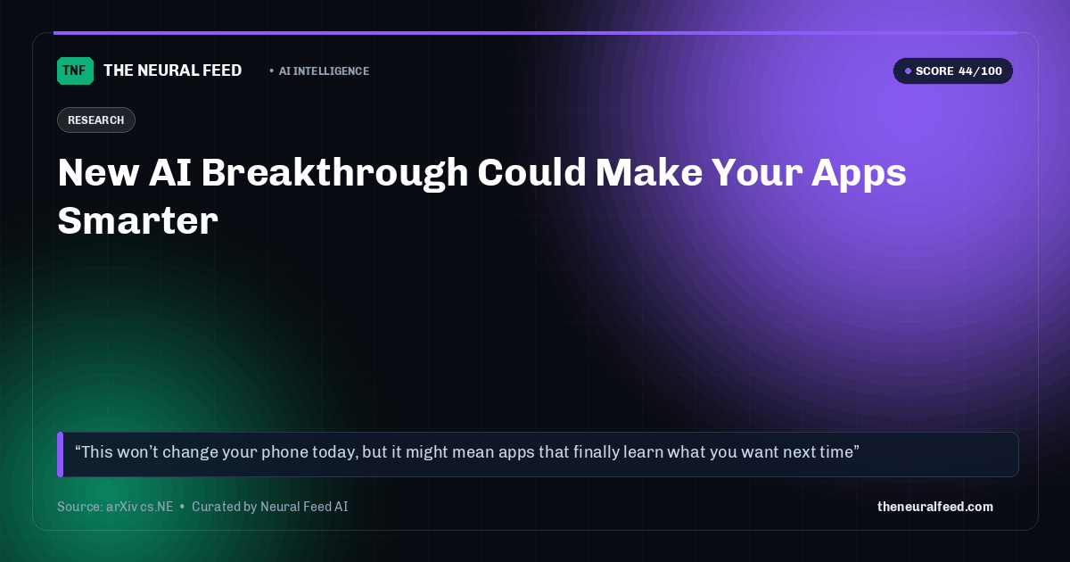 New AI Breakthrough Could Make Your Apps Smarter