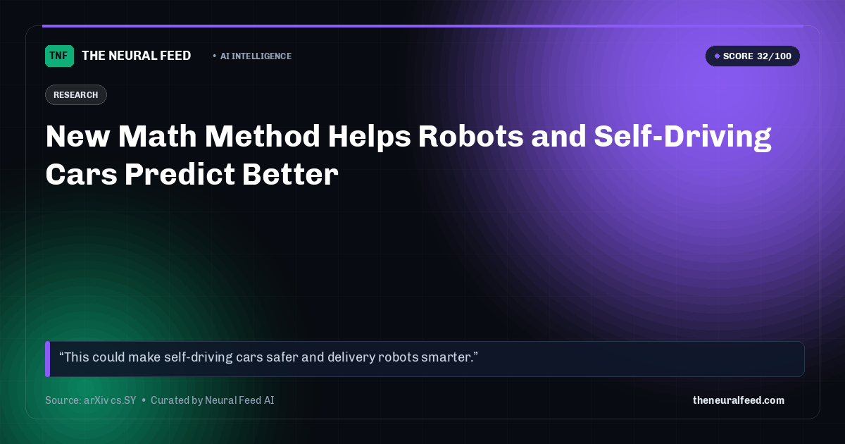 New Math Method Helps Robots and Self-Driving Cars Predict Better