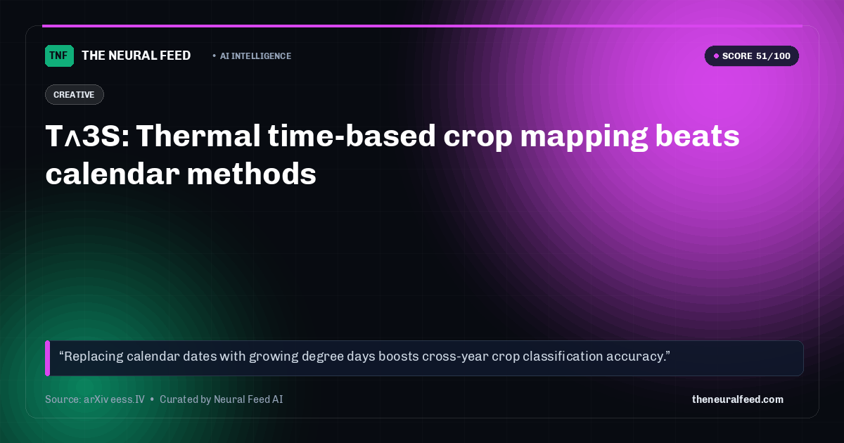 T^3S: Thermal time-based crop mapping beats calendar methods