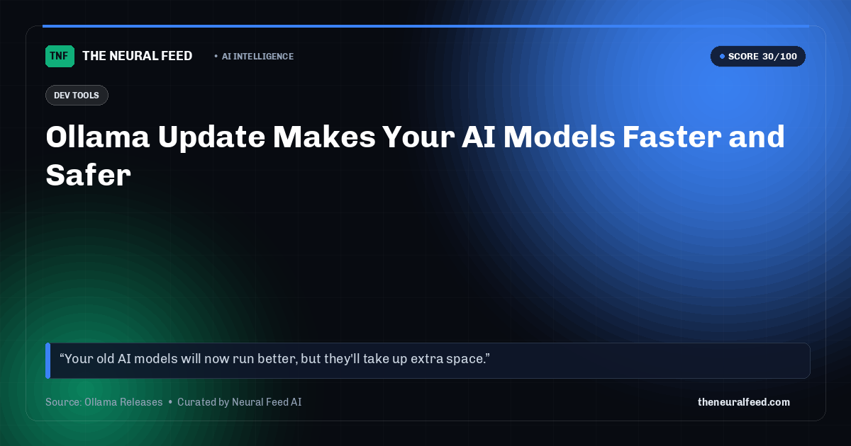 Ollama Update Makes Your AI Models Faster and Safer