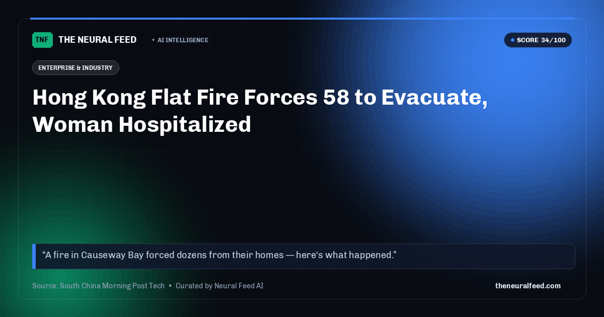 Hong Kong Flat Fire Forces 58 to Evacuate, Woman Hospitalized