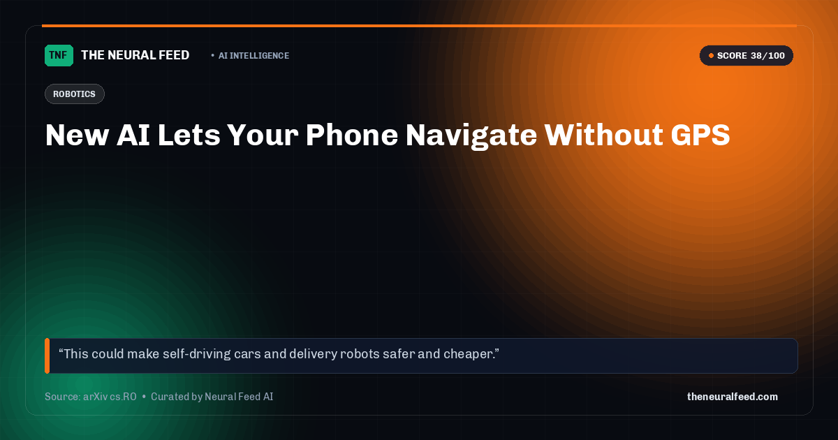 New AI Lets Your Phone Navigate Without GPS