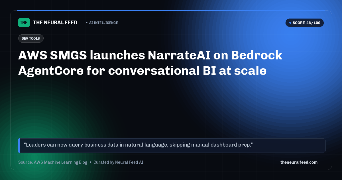 AWS SMGS launches NarrateAI on Bedrock AgentCore for conversational BI at scale