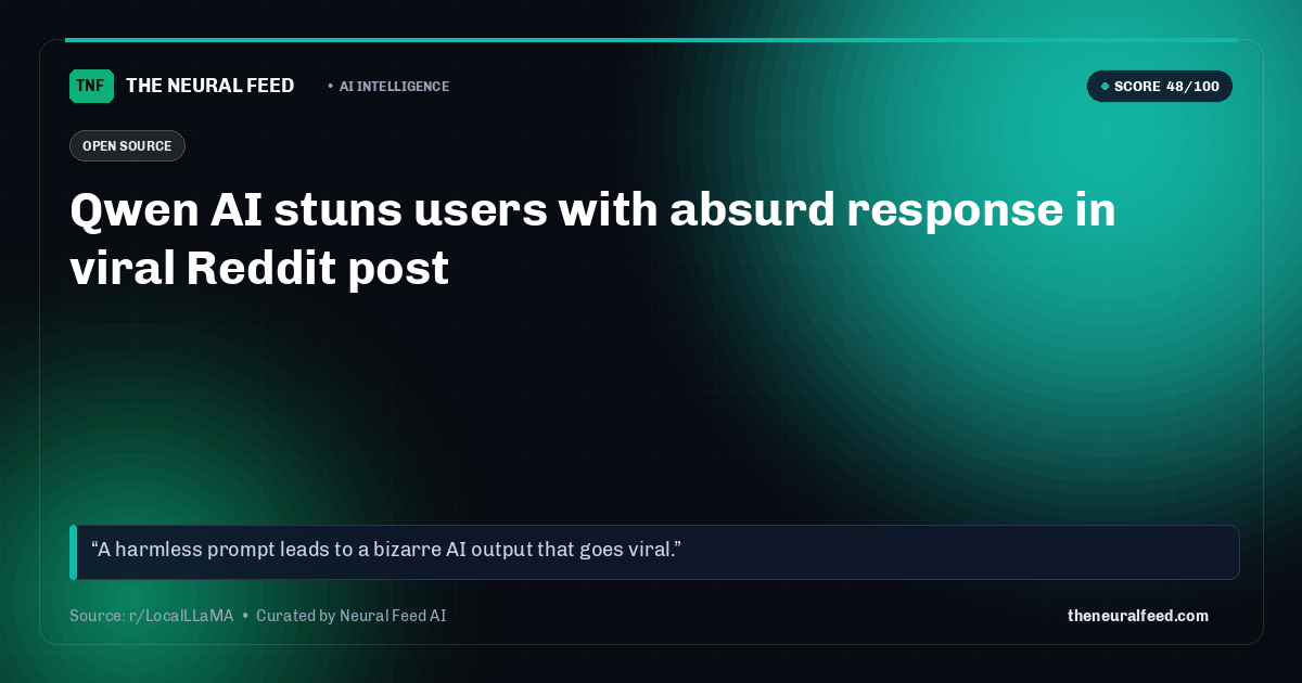 Qwen AI stuns users with absurd response in viral Reddit post