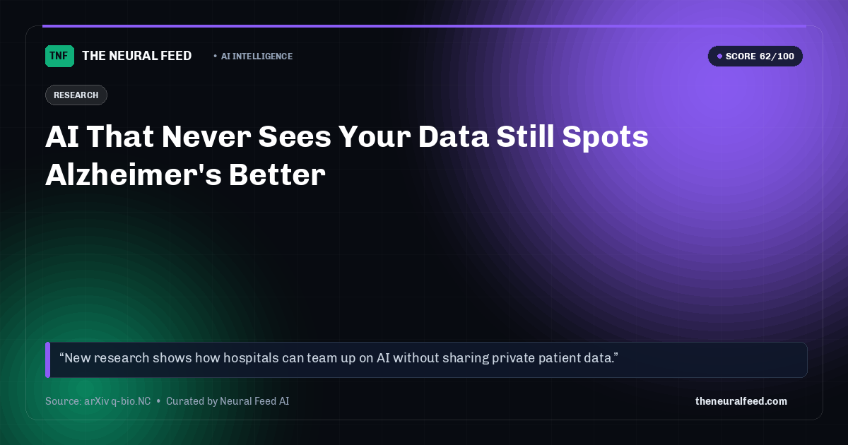 AI That Never Sees Your Data Still Spots Alzheimer's Better