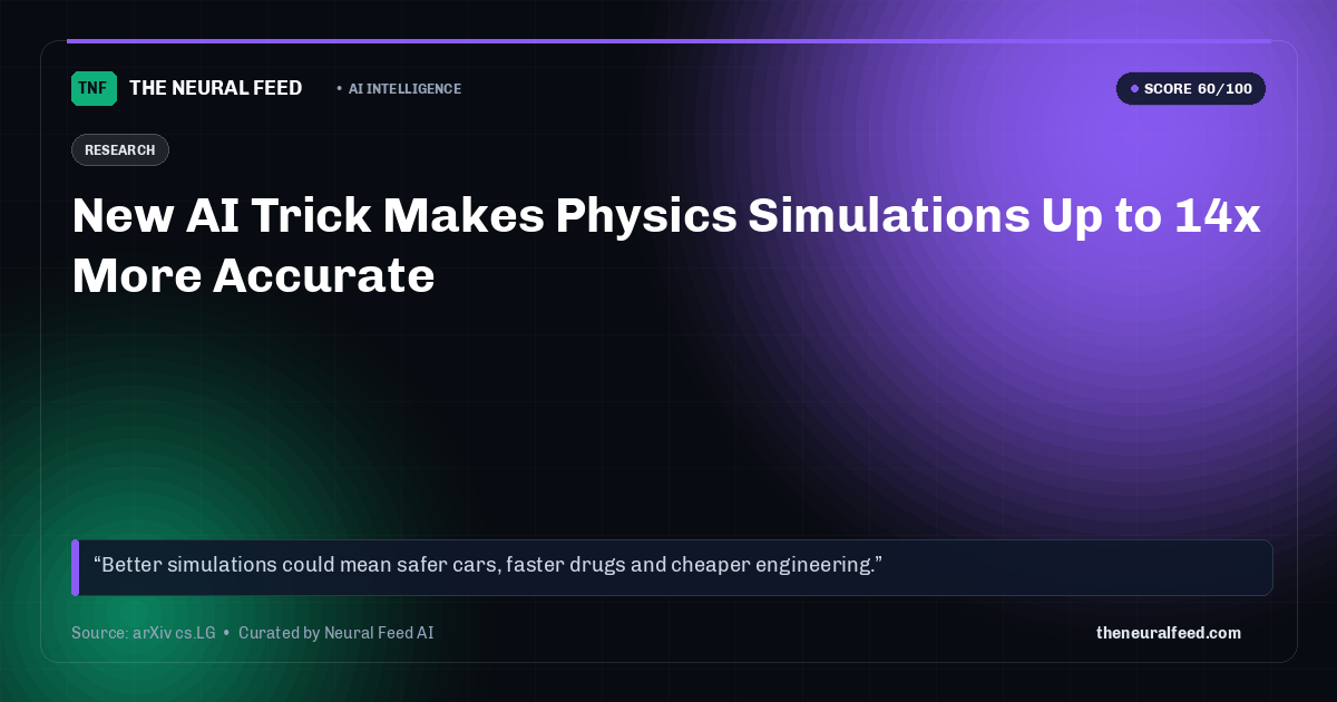 New AI Trick Makes Physics Simulations Up to 14x More Accurate