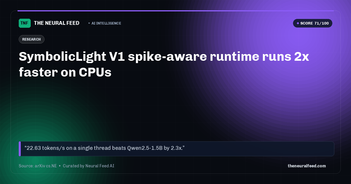 SymbolicLight V1 spike-aware runtime runs 2x faster on CPUs