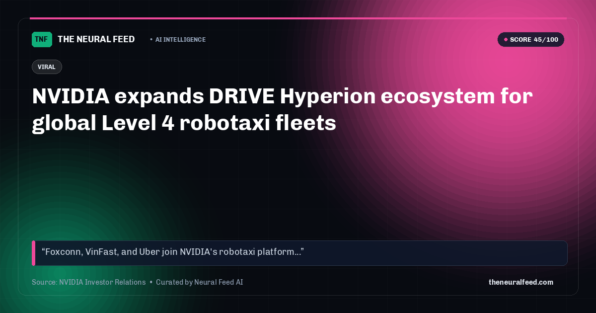 NVIDIA expands DRIVE Hyperion ecosystem for global Level 4 robotaxi fleets