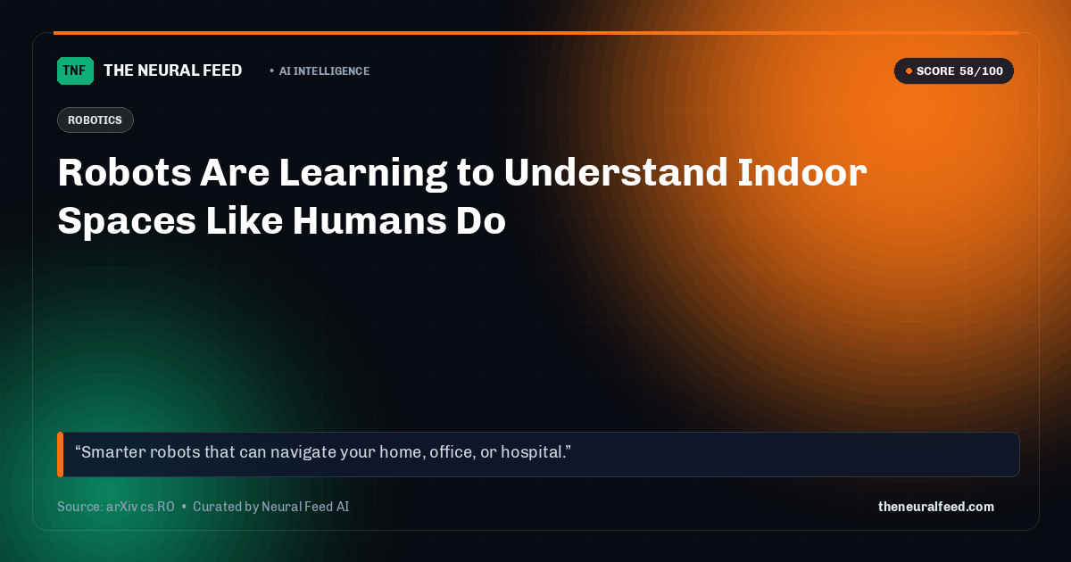 Robots Are Learning to Understand Indoor Spaces Like Humans Do