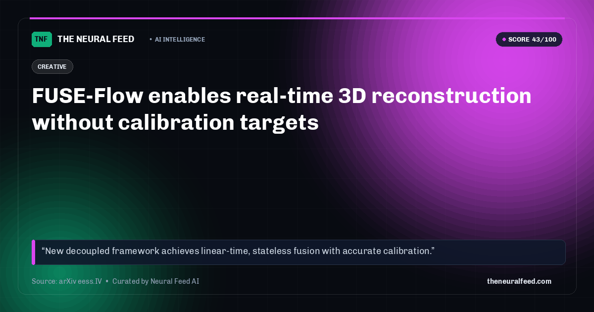 FUSE-Flow enables real-time 3D reconstruction without calibration targets