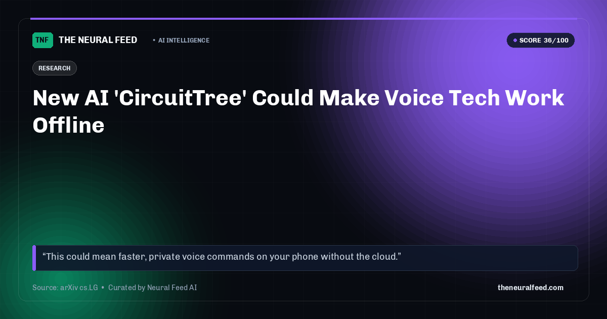 New AI 'CircuitTree' Could Make Voice Tech Work Offline