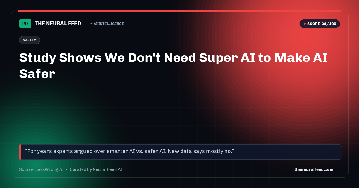 Study Shows We Don't Need Super AI to Make AI Safer