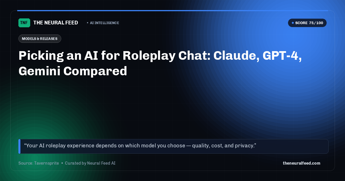 Picking an AI for Roleplay Chat: Claude, GPT-4, Gemini Compared