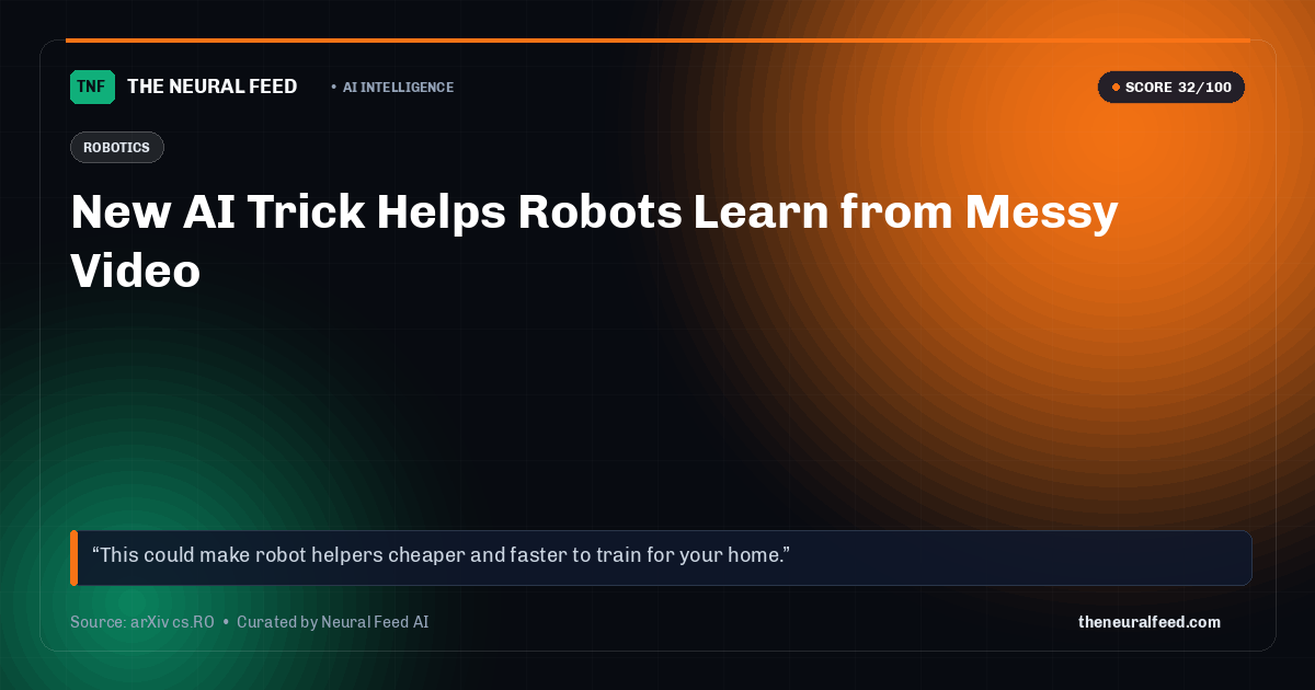 New AI Trick Helps Robots Learn from Messy Video