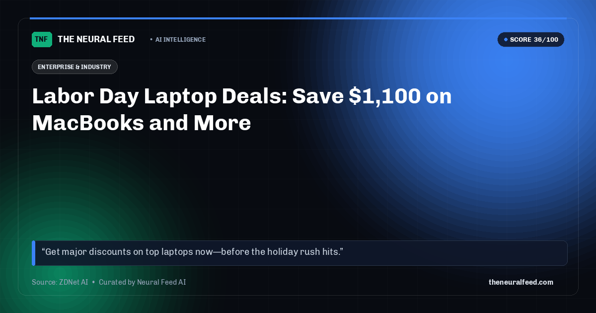 Labor Day Laptop Deals: Save $1,100 on MacBooks and More