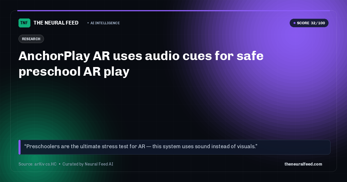 AnchorPlay AR uses audio cues for safe preschool AR play