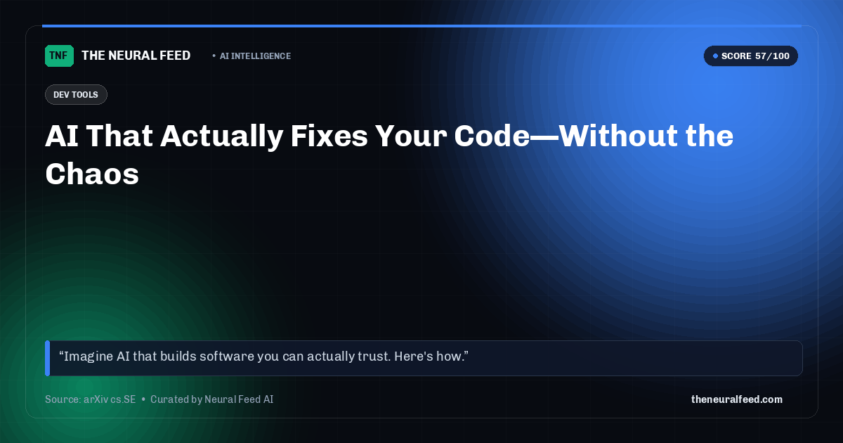 AI That Actually Fixes Your Code—Without the Chaos