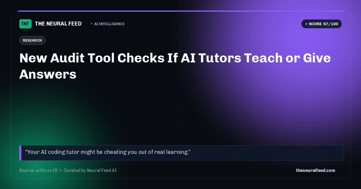 New Audit Tool Checks If AI Tutors Teach or Give Answers