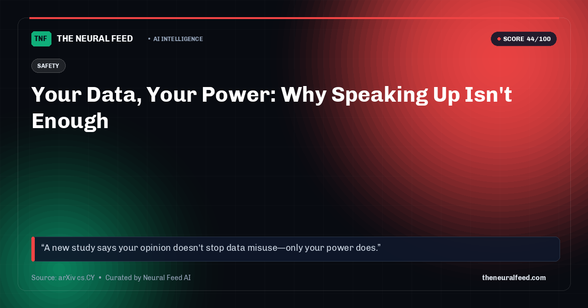 Your Data, Your Power: Why Speaking Up Isn't Enough
