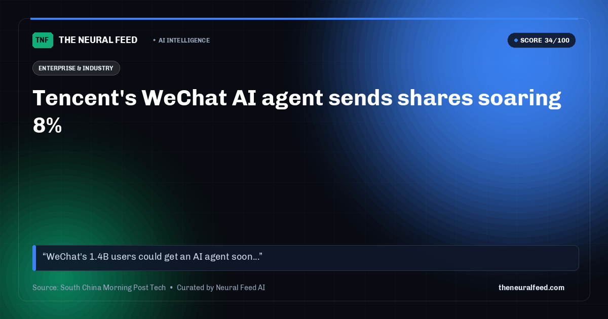 Tencent's WeChat AI agent sends shares soaring 8%