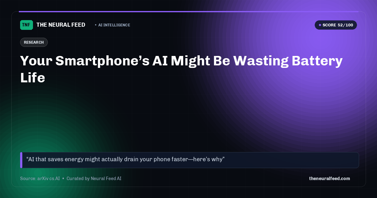 Your Smartphone’s AI Might Be Wasting Battery Life