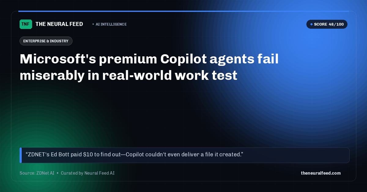 Microsoft's premium Copilot agents fail miserably in real-world work test