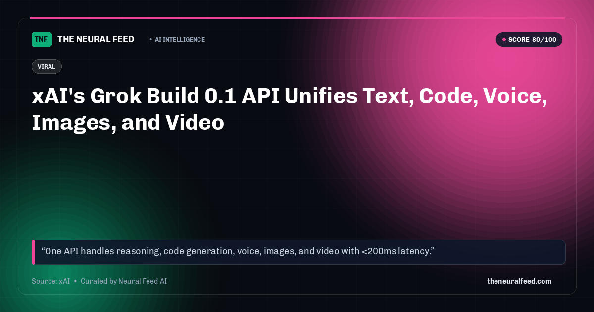 xAI's Grok Build 0.1 API Unifies Text, Code, Voice, Images, and Video