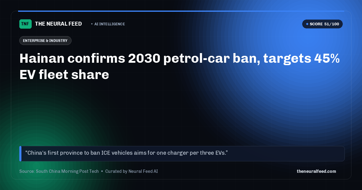 Hainan confirms 2030 petrol-car ban, targets 45% EV fleet share