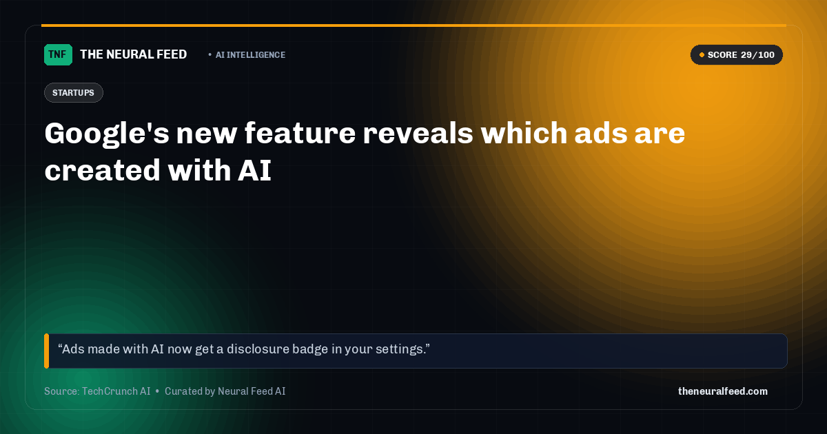 Google's new feature reveals which ads are created with AI