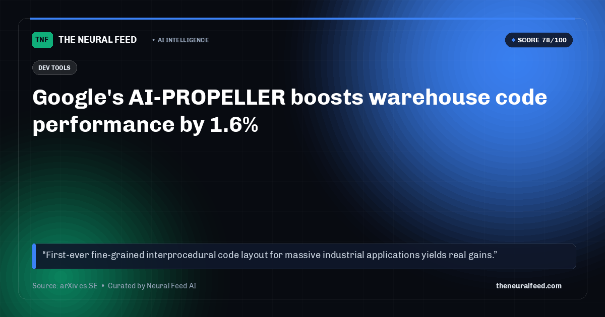 Google's AI-PROPELLER boosts warehouse code performance by 1.6%