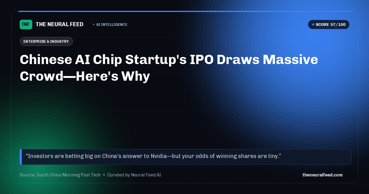 Chinese AI Chip Startup's IPO Draws Massive Crowd—Here's Why