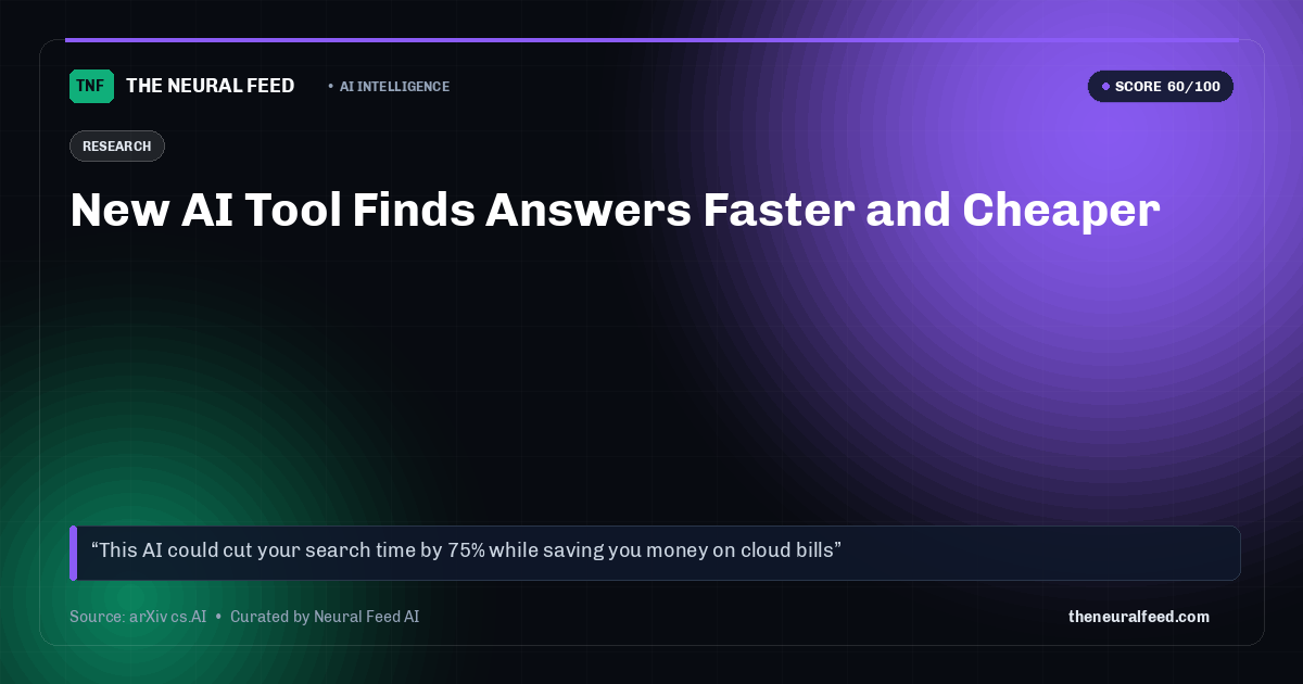 New AI Tool Finds Answers Faster and Cheaper