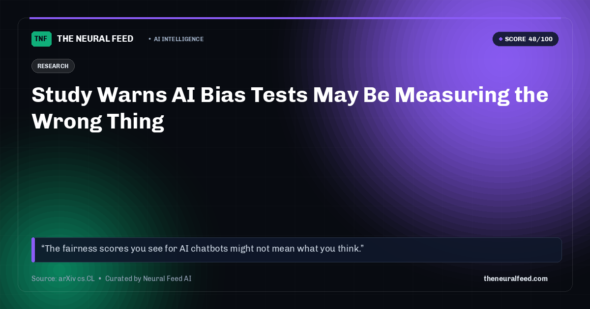 Study Warns AI Bias Tests May Be Measuring the Wrong Thing