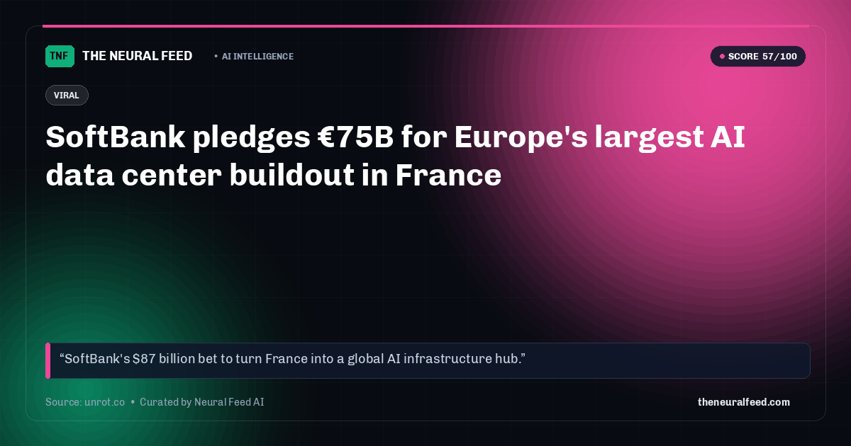 SoftBank pledges €75B for Europe's largest AI data center buildout in France