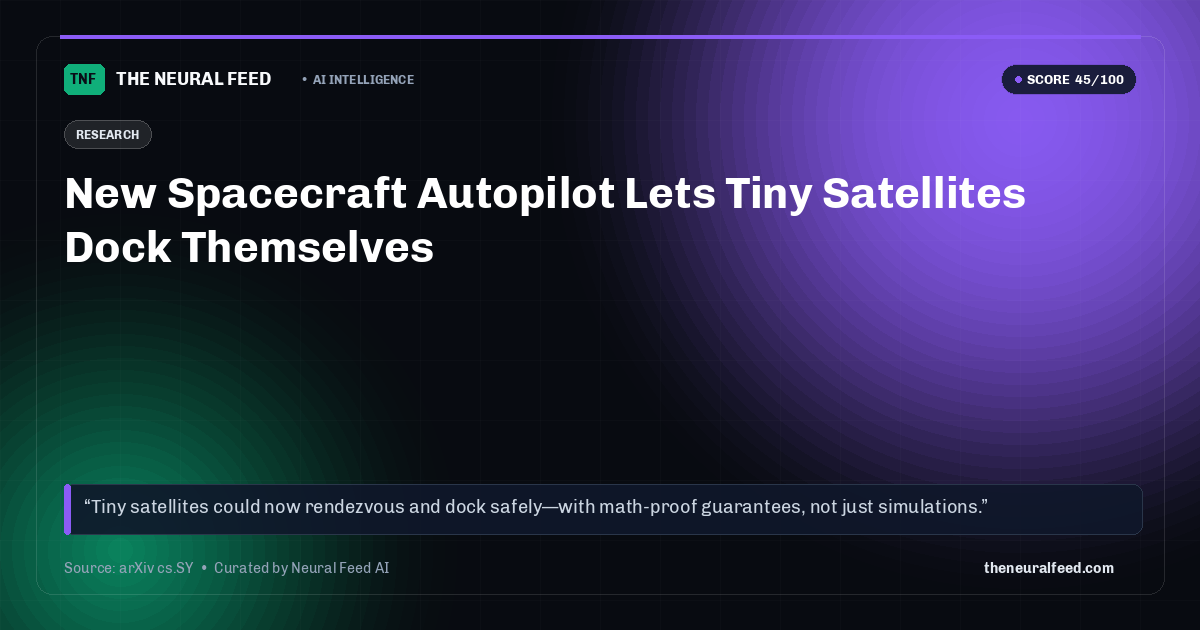 New Spacecraft Autopilot Lets Tiny Satellites Dock Themselves