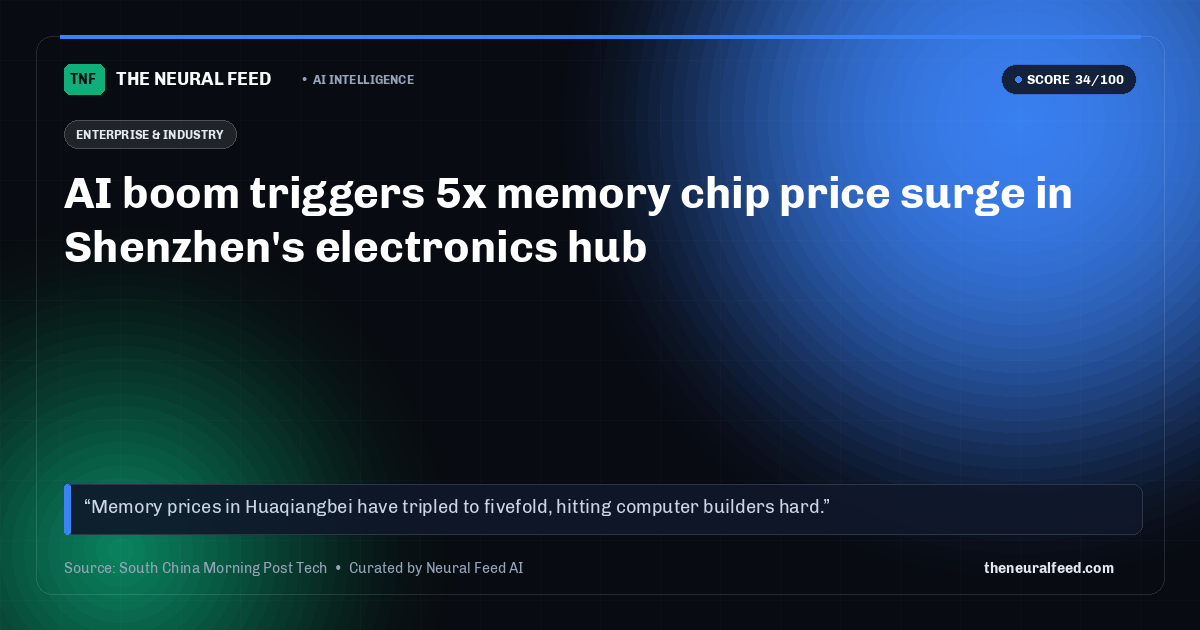 AI boom triggers 5x memory chip price surge in Shenzhen's electronics hub