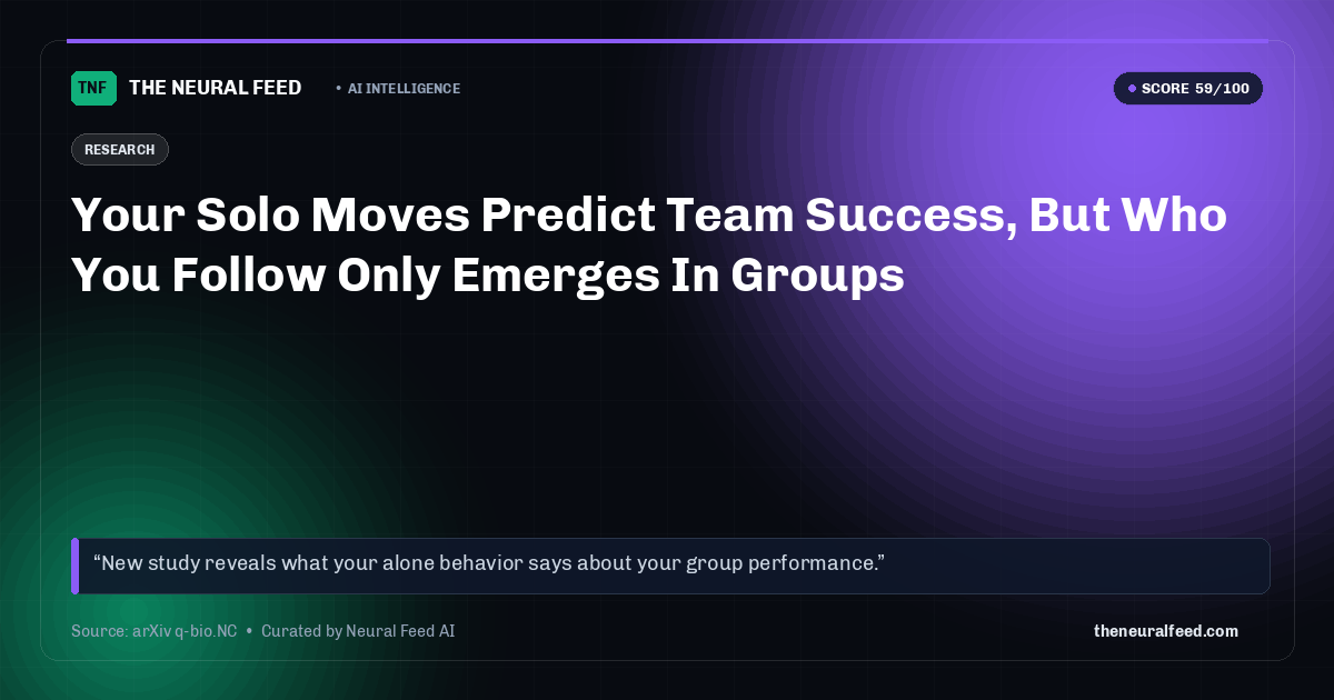 Your Solo Moves Predict Team Success, But Who You Follow Only Emerges In Groups