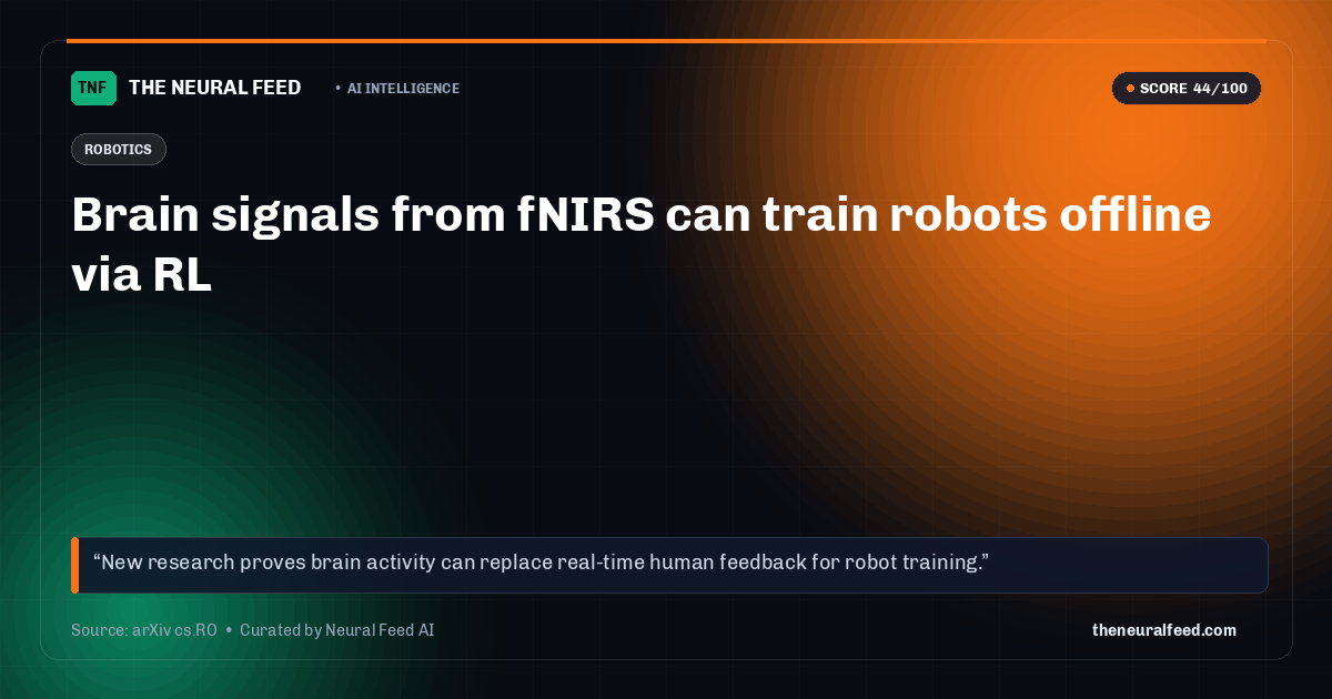 Brain signals from fNIRS can train robots offline via RL